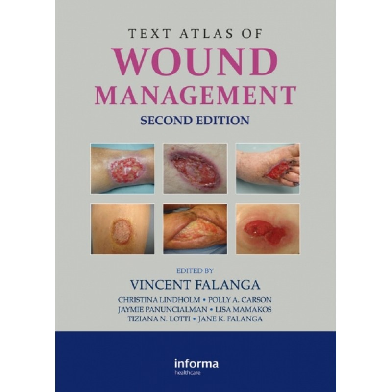 Text Atlas of Wound Management, Second Edition